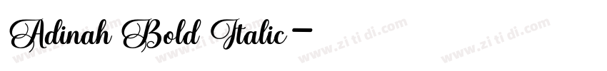 Adinah Bold Italic字体转换